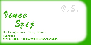 vince szij business card